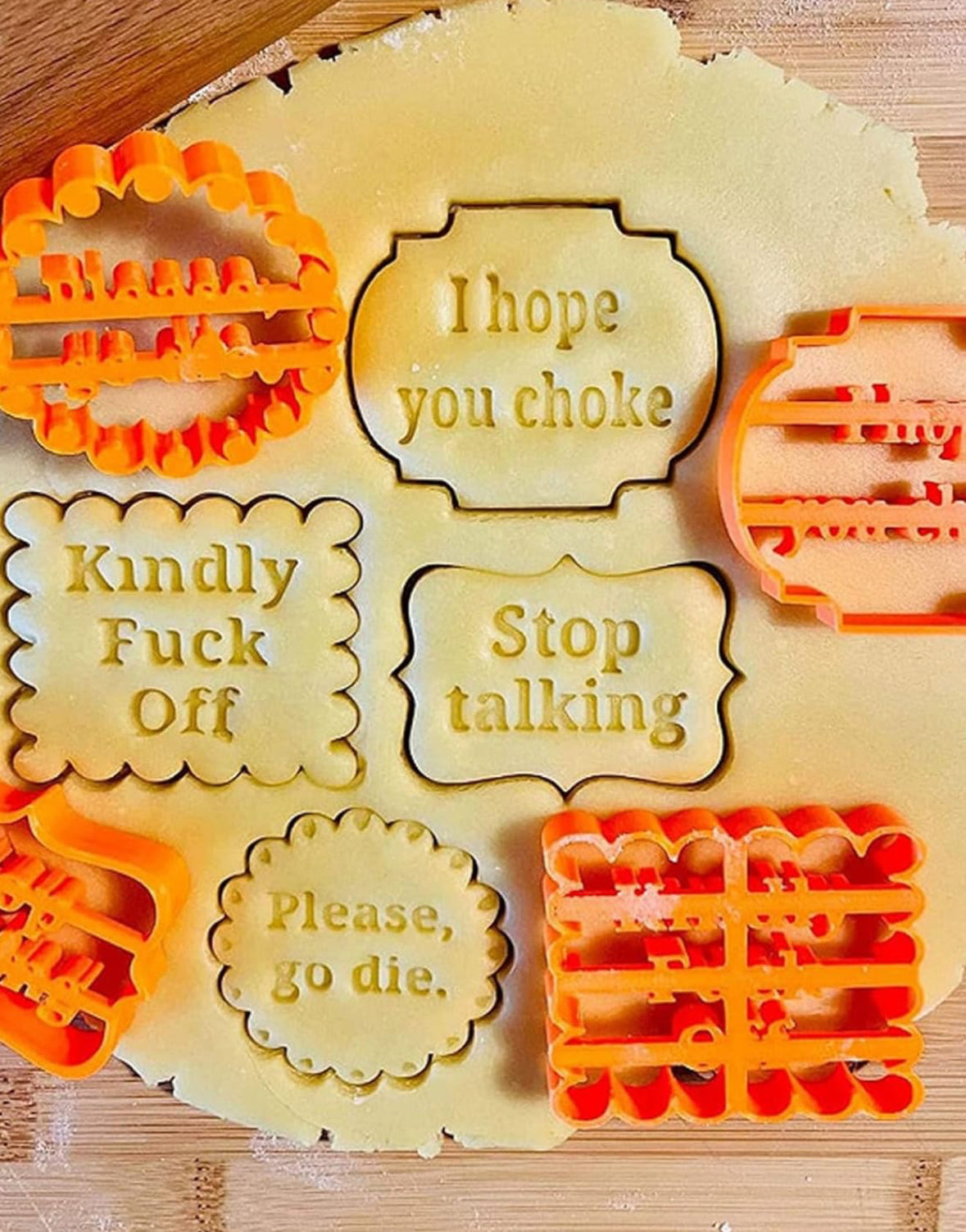 Please Go Die, I Hope You Choke, Stop Talking, Kindly Fuck Off - Cookie Cutter Set